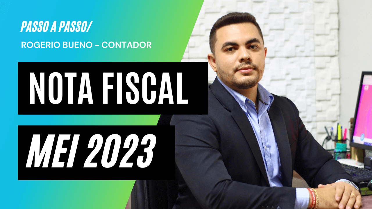 Como cadastrar e emitir nota fiscal para MEI a partir de setembro de 2023